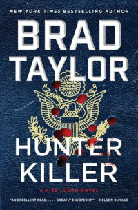 Brad Taylor — Hunter Killer