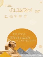 Filippo Marinetti — The Charm of Egypt