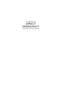 Shauna Reilly — Direct Democracy: A Double-Edged Sword