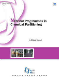 OECD — National Programmes in Chemical Partitioning : a Status Report