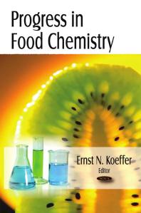 Ernst N. Koeffer; Ernst N. Koeffer — Progress in Food Chemistry