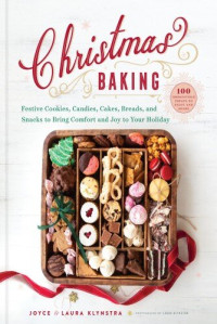 Joyce Klynstra, Laura Klynstra — Christmas Baking