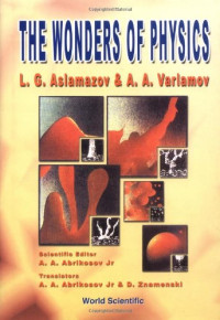 L. G. Aslamazov, Andrei A. Varlamov, A. A. Abrikosov — The Wonders of Physics