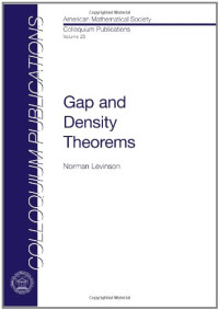 Norman Levinson — Gap and Density Theorems