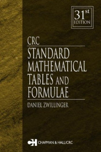 Daniel Zwillinger — CRC Standard Mathematical Tables and Formulae, 31st Edition