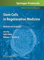 Alexander Meissner PhD, Sarah Eminli PhD, Rudolf Jaenisch PhD (auth.), Julie Audet Ph.D, William L. Stanford Ph.D (eds.) — Stem Cells in Regenerative Medicine