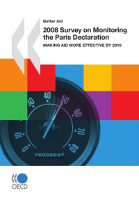 coll. — 2008 Survey on Monitoring the Paris Declaration
