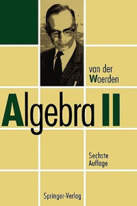 B.L. van der Waerden; J.R. Schulenberger — Algebra