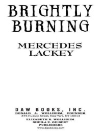 Mercedes Lackey — Brightly Burning