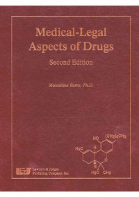 Ed. Burns, Marcelline — Medical-Legal Aspects of Drugs