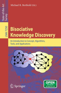 Michael R. Berthold (ed.) — Bisociative Knowledge Discovery