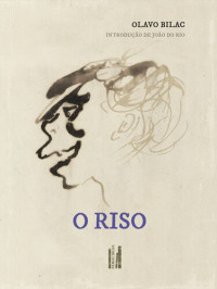 Olavo Bilac — O riso