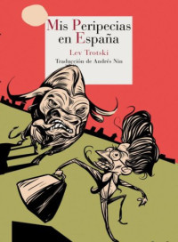 Leon trotski — Mis peripecias en españa