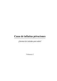 Varios — Casas De Infinitas Privaciones Vol I