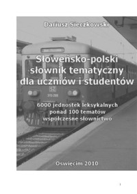 Sieczkowski Dariusz. — Słoweńsko-polski słownik tematyczny dla uczniów i studentów