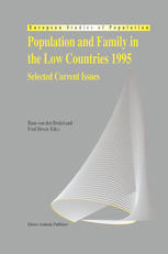 Hanna Van Solinge (auth.), Hans van den Brekel, Fred Deven Ph.D (eds.) — Population and Family in the Low Countries 1995: Selected Current Issues