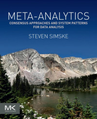 Simske S — Meta-analytics. Consensus approaches and system patterns for data analysis