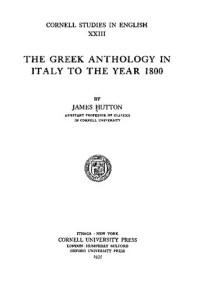 James Hutton — The Greek Anthology in Italy to the Year 1800.