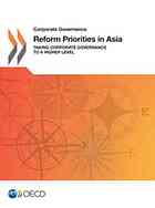 OECD — Reform priorities in Asia : taking corporate governance to a higher level.