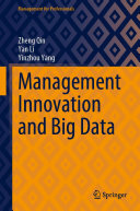 Zheng Qin; Yan Li; Yinzhou Yang — Management Innovation and Big Data