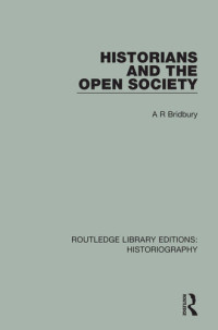 A. R. Bridbury — Historians and the Open Society