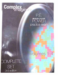 Complex Imaginary — P.E. Electrical & Computer Power Practice Exam: Complete Set (Volumes 1-4)