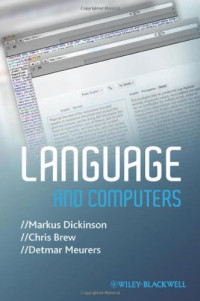 Markus Dickinson, Chris Brew, Detmar Meurers — Language and Computers