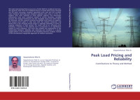 Vijayamohanan Pillai N. — Peak Load Pricing and Reliability - Contributions to Theory and Method