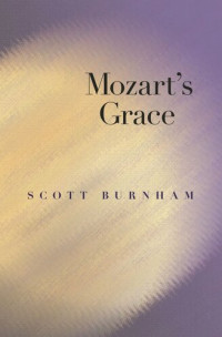 Scott Burnham — Mozart's Grace