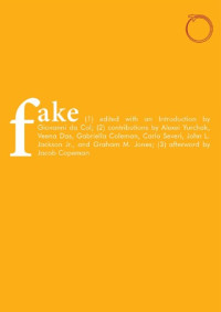 Jacob Copeman, Giovanni da Col — Fake: Anthropological Keywords