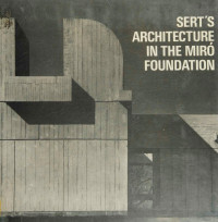 Bruno ZEVI — Sert's architecture in the Miro Foundation