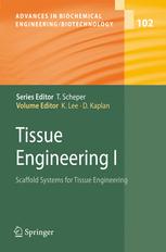 Eric J. Semler, Colette S. Ranucci, Prabhas V. Moghe (auth.), Kyongbum Lee, David Kaplan (eds.) — Tissue Engineering I