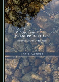 Marco Fasciolo — Rethinking Presuppositions: From Natural Ontology to Lexicon