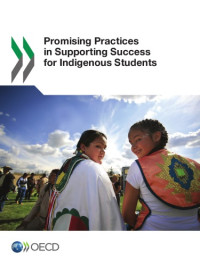 coll. — Promising practices in supporting success for indigenous students