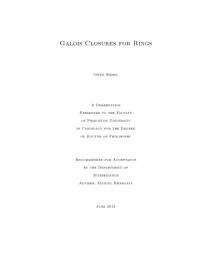 Owen Biesel — Galois Closures for Rings