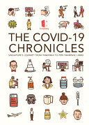 Yong Loo Lin School Of Medicine, Nus — Covid-19 Chronicles, The: Singapore's Journey From Pandemia To Peri-pandemic Limbo