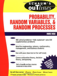 Hwei Hsu — Schaum's Outline of Probability, Random Variables, and Random Processes