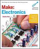 Charles Platt — Make: Electronics: Learn by Discovery