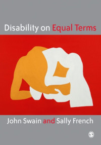 Sally French; John Swain — Disability on equal terms