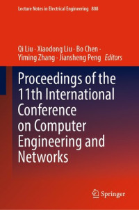 Qi Liu, Xiaodong Liu, Bo Chen, Yiming Zhang, Jiansheng Peng — Proceedings of the 11th International Conference on Computer Engineering and Networks