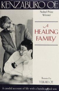 Kenzaburo Oe — A Healing Family