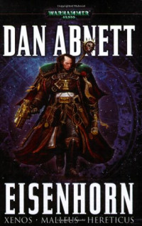 Dan Abnett, Marc Gascoigne — Eisenhorn