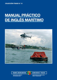 Francisco Javier Aranzabal Aginagalde — Manual Practico de Ingles Maritimo