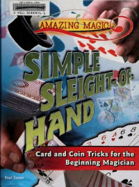 Paul Zenon — Simple Sleight-of-hand: Card and Coin Tricks for the Beginning Magician