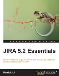 Patrick Li — JIRA 5.2 Essentials