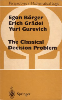Egon Börger, Erich Gradel, Yuri Gurevich — The Classical Decision Problem