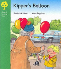 Roderick Hunt — Oxford Reading Tree: Stage 2: More Stories: Kipper's Balloon