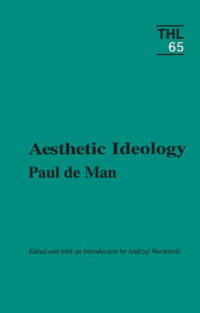 Warminski, Andrzej;De Man, Paul — Aesthetic ideology