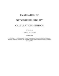 Miller L. — Evaluation of network reliability calculation methods