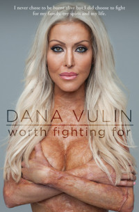 Vulin, Dana — Worth Fighting For